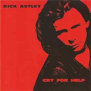 Rick Astley - Cry For Help FLAC