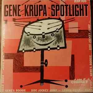 Gene Krupa - Spotlight FLAC