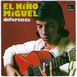 El Niño Miguel - Diferente FLAC
