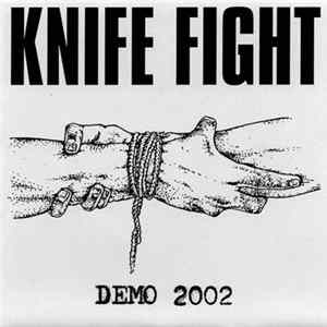 Knife Fight - Demo 2002 FLAC