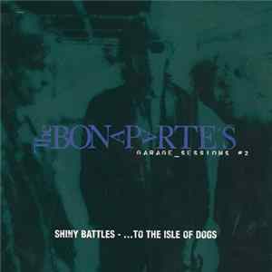 The Bonaparte's - Garage_Sessions #2 FLAC