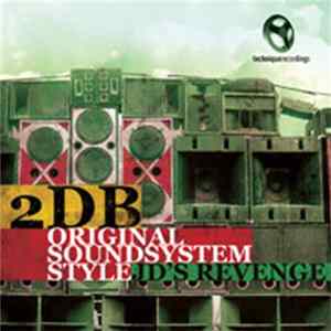 2DB - Original Sound System Style / JD's Revenge FLAC