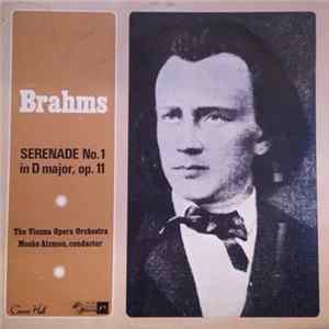 Brahms, The Vienna Opera Orchestra, Moshe Atzmon - Serenade No.1 In D Major, Op.11 FLAC