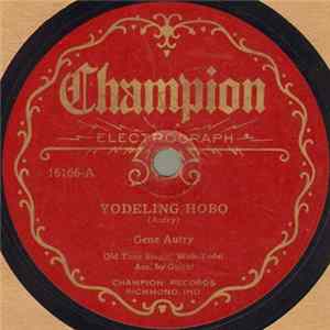 Gene Autry - Yodeling Hobo FLAC