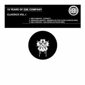 EBE Company / Unknown Agents - 15 Years Of EBE Company - Classics Vol. 1 FLAC