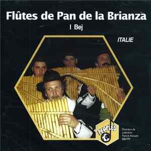 I Bej - Flûtes De Pan De La Brianza FLAC