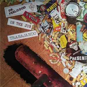 Dr. Feelgood - On The Job - Trabajando FLAC