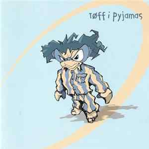 Various - Tøff I Pyjamas FLAC