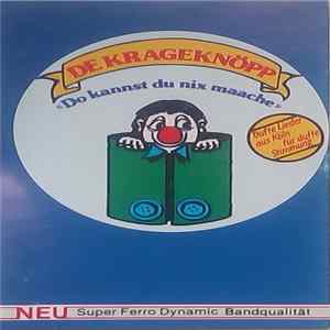 De Krageknöpp - Do Kannst Du Nix Maache FLAC