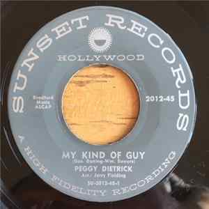 Peggy Dietrick - My Kind Of Guy / He Lost His Charm FLAC