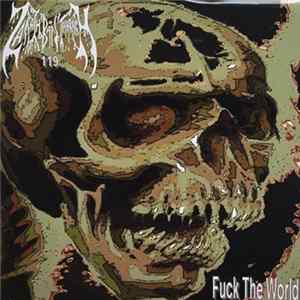 Zarach' Baal' Tharagh' - Fuck The World - Demo 119 FLAC