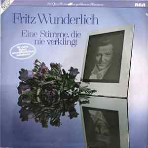 Fritz Wunderlich - Eine Stimme, Die Nie Verklingt FLAC