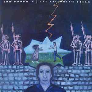 Jon Goodwin - The Prisoner's Dream FLAC