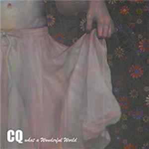 CQ - What A Wonderful World FLAC