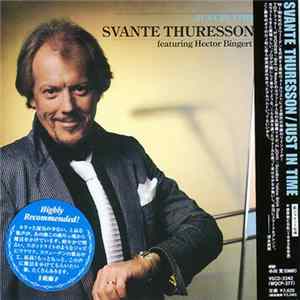Svante Thuresson Featuring Hector Bingert - Just In Time FLAC