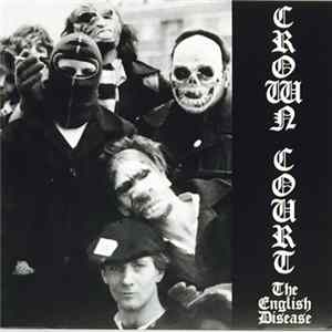 Crown Court - The English Disease FLAC