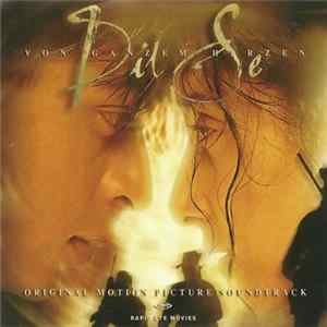 Various - Dil Se (Von Ganzem Herzen) FLAC