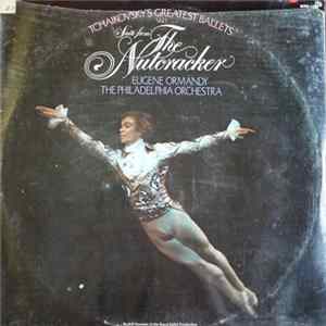 Tchaikovsky, The Philadelphia Orchestra, Eugene Ormandy, Conductor. - Suite From The Nutcracker FLAC