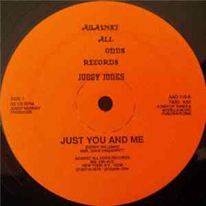 Juggy Jones - Just You And Me FLAC