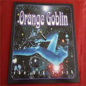Orange Goblin - The Big Black FLAC