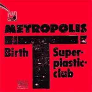 Metropolis - Birth FLAC