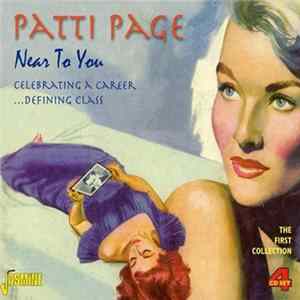Patti Page - Near to You Celebrating a Career... Defining Class FLAC