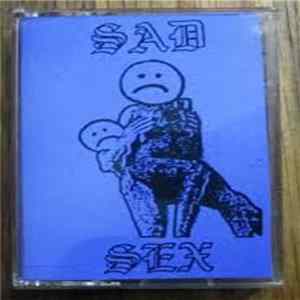 Sad Sex - Demo 2012 FLAC