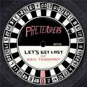 Pretenders Feat. Neil Tennant - Let's Get Lost FLAC