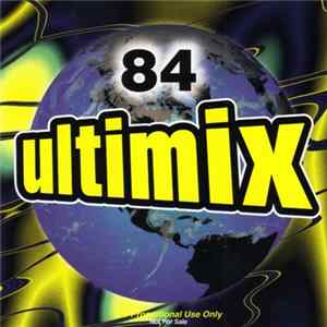 Various - Ultimix 84 FLAC