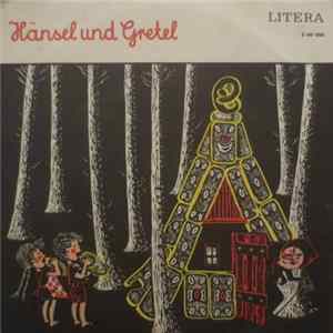Brüder Grimm, Charlotte Benz - Hänsel Und Gretel FLAC