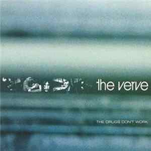 The Verve - The Drugs Don't Work FLAC
