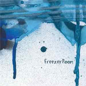 freezerRoom - freezerRoom EP FLAC