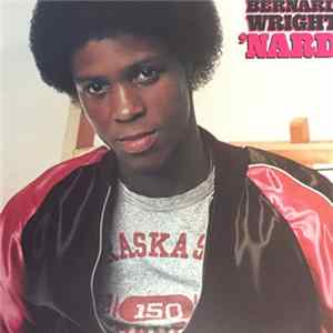 Bernard Wright - 'Nard FLAC