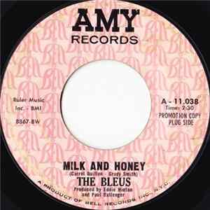 The Bleus - Milk And Honey FLAC