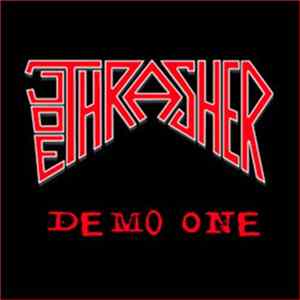 Joe Thrasher - Demo One FLAC