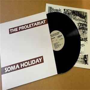 The Proletariat - Soma Holiday FLAC