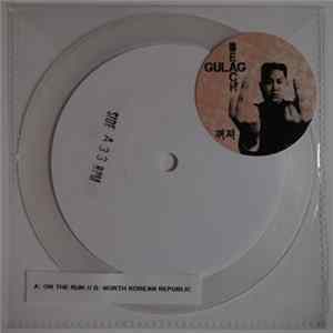 Gulag Beach - On The Run / North Korean Republic FLAC