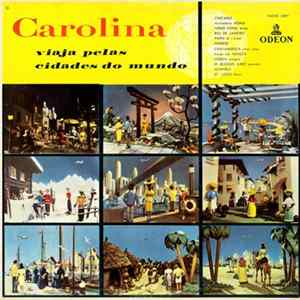 Carolina Cardoso de Menezes - Carolina Viaja Pelas Cidades Do Mundo FLAC