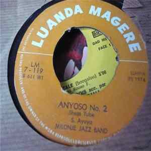 Milonje Jazz Band - Anyoso No 1 / Anyoso No 2 FLAC