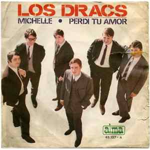 Los Dracs - Michelle / Perdi Tu Amor FLAC