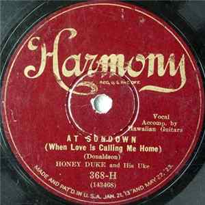 Honey Duke And His Uke - If You See Sally / At Sundown (When Love Is Calling Me Home) FLAC