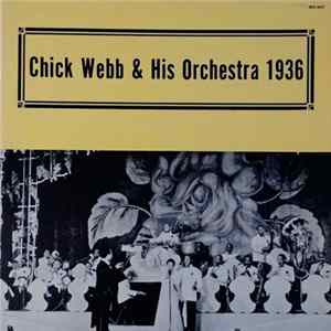 Chick Webb - Chick Webb And His Orchestra 1936 FLAC