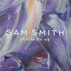 Sam Smith - Stay With Me FLAC