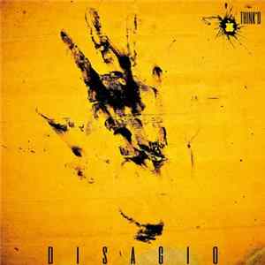Think'D - Disagio FLAC