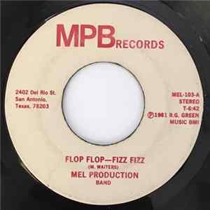 Mel Production Band - Flop Flop - Fizz Fizz FLAC