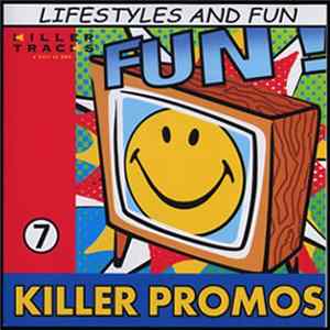 Various - Killer Promos 7: Lifestyles And Fun FLAC