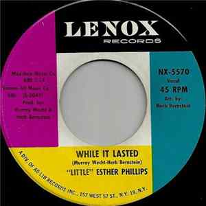 "Little" Esther Phillips - Why Should We Try Anymore / While It Lasted FLAC