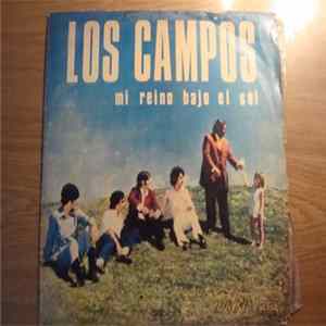 Los Campos - Mi Reino Bajo El Sol FLAC