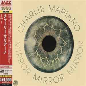 Charlie Mariano - Mirror FLAC