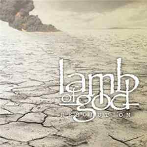 Lamb Of God - Resolution FLAC